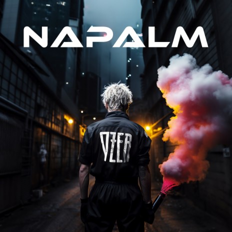 Napalm | Boomplay Music