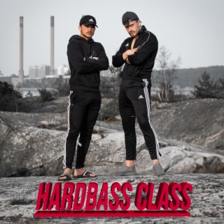 Hardbass Class