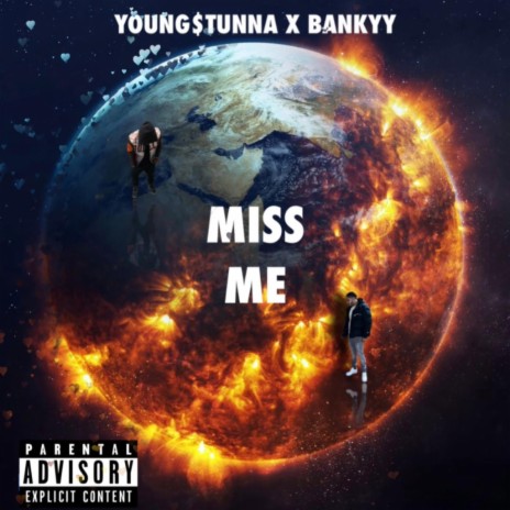 Miss Me ft. Bankyy | Boomplay Music