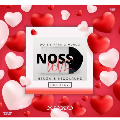 Nosso Love | Boomplay Music