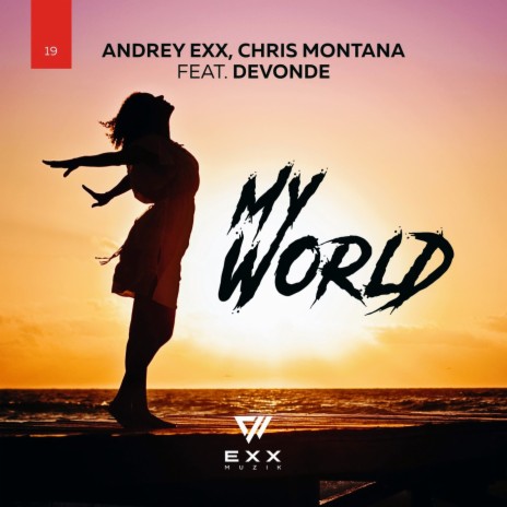 My World (Radio Edit) ft. Chris Montana & Devonde