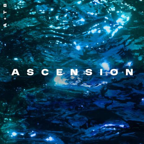 Ascension | Boomplay Music