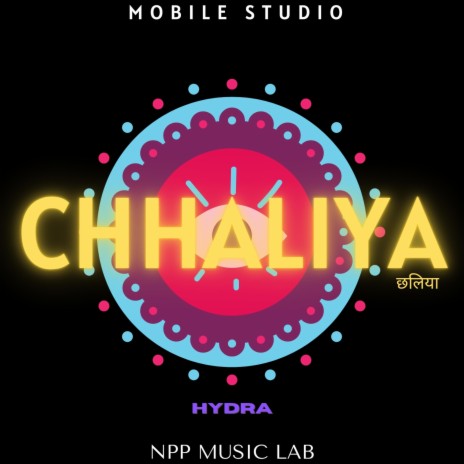 Chhaliya | Boomplay Music