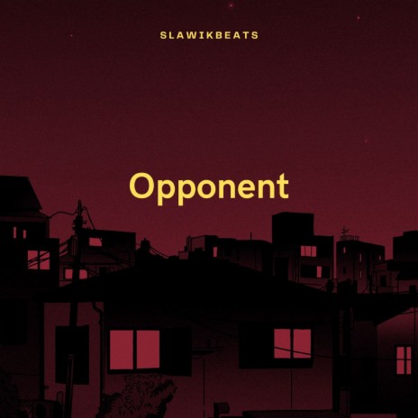 Opponent | Boomplay Music