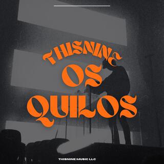 Os Quilos