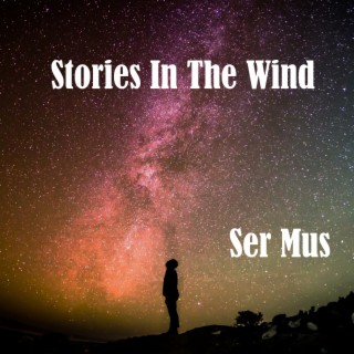 Stories in the Wind