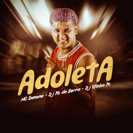 Adoleta ft. dj ph da serra & Dj Vitin do Pc | Boomplay Music