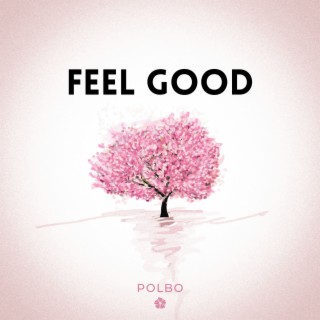 Feel Good