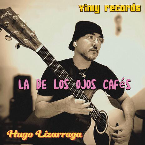 La de los ojos cafés | Boomplay Music