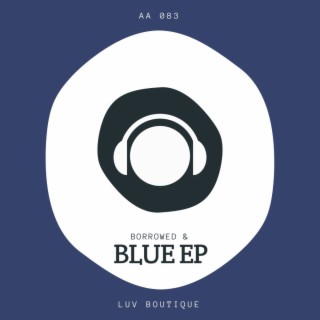 Borrowed & Blue EP