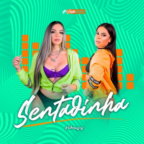 Sentadinha | Boomplay Music