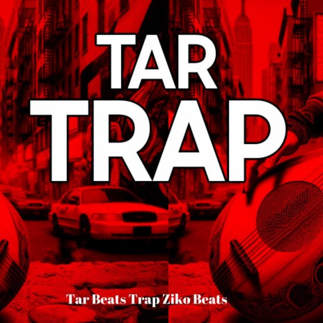 Tar Trap | Boomplay Music