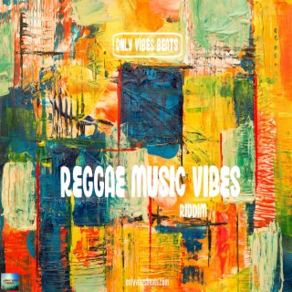 Reggae Music Vibes Riddim (Instrumental)