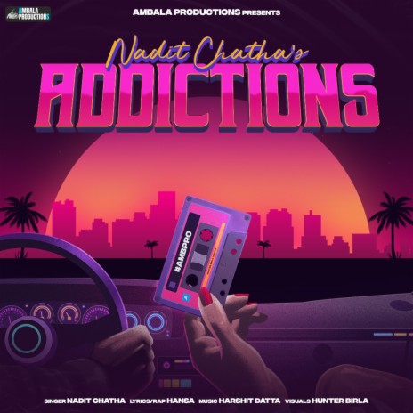 Addictions ft. Harshit Datta & Hansa | Boomplay Music