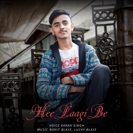 Hee Laagi Be | Boomplay Music