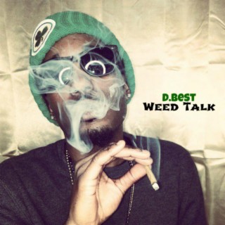 Weed Talk