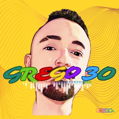 GREGO 30 | Boomplay Music