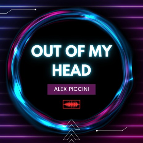Out Of My Head (Radio Edit)