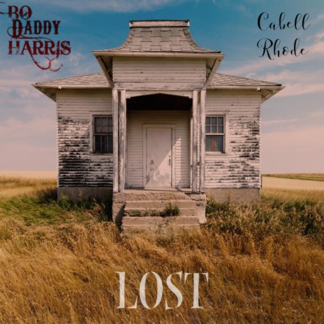 Lost ft. Cabell Rhode | Boomplay Music