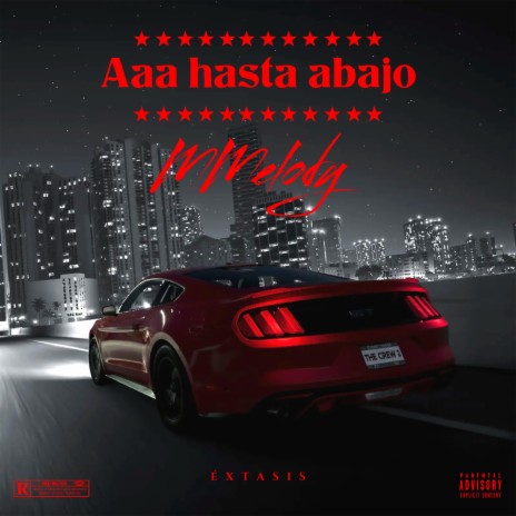 Aaa hasta abajo ft. Prod. Éxtasis & the Crick One | Boomplay Music