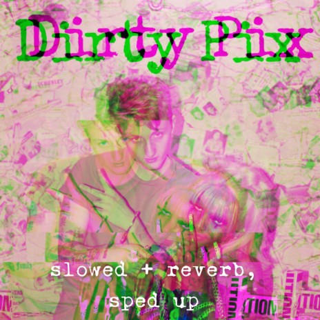 DIRTY PIXX slowed + reverb ft. Bali Baby | Boomplay Music