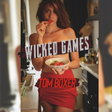 Wicked Games | Boomplay Music