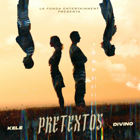 Pretextos ft. Divino | Boomplay Music