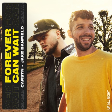 Forever Can Wait ft. Jake Banfield | Boomplay Music