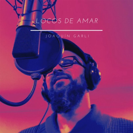 Locos de Amar | Boomplay Music