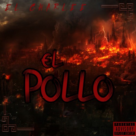 EL POLLO | Boomplay Music