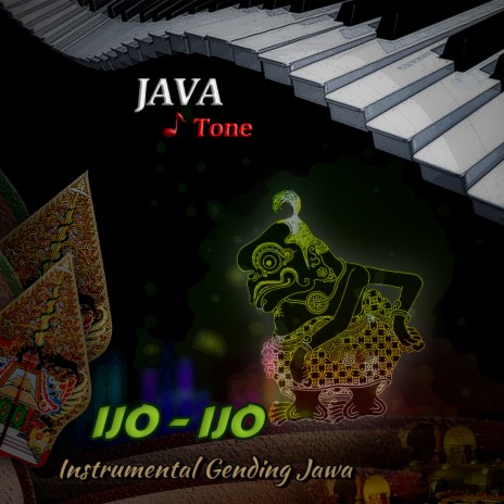 Ijo Ijo (Instrumental Gending Jawa) | Boomplay Music