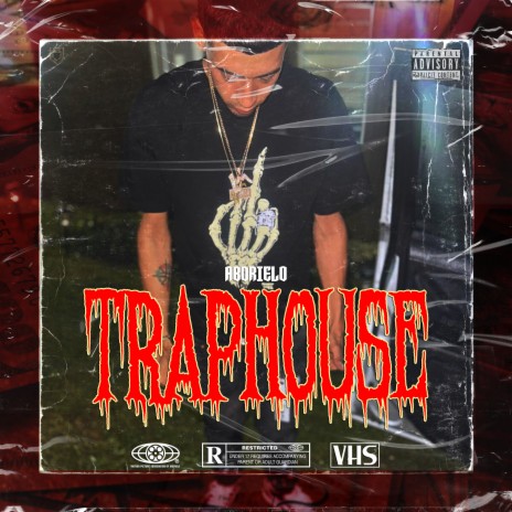 Traphouse ft. ABDRIELO | Boomplay Music