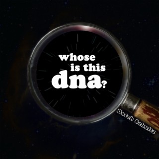 Whose Is This DNA