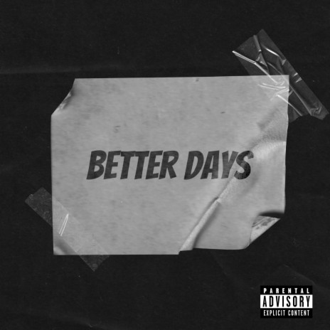 Better Days