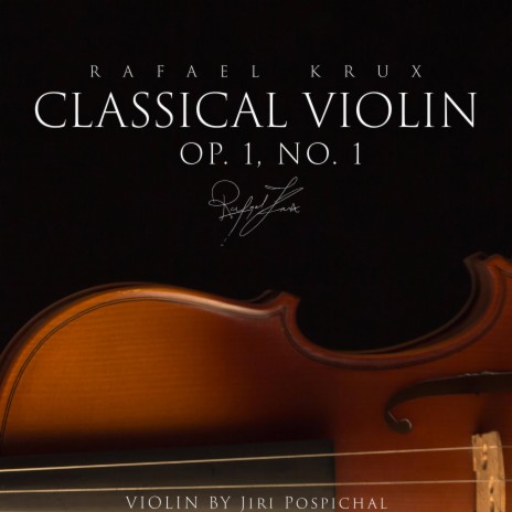 Classical Violin Op. 1, No. 1 | Boomplay Music