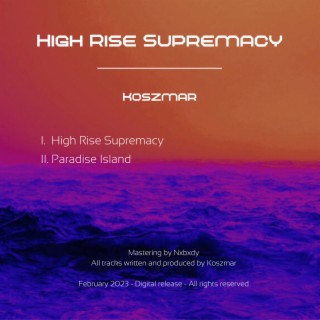 High Rise Supremacy