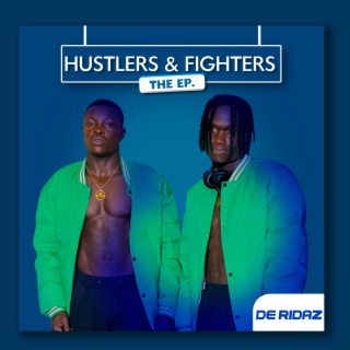 Hustlers and Fighters (Deluxe)