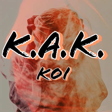 K.A.K. (Kaugalingon Akong Kalaban) | Boomplay Music