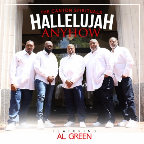Hallelujah Anyhow (Radio Edit) ft. Al Green