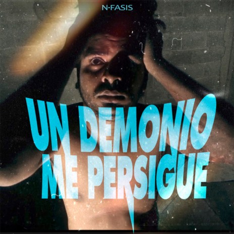 Un Demonio Me Persigue | Boomplay Music