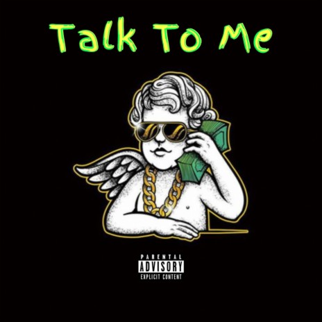 Talk to Me | Boomplay Music