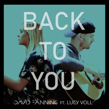 Back to You ft. Lucy Voll | Boomplay Music