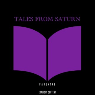 Tales From Saturn
