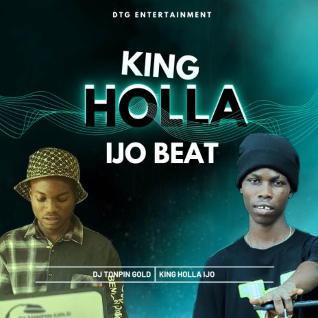king holla ijo beat