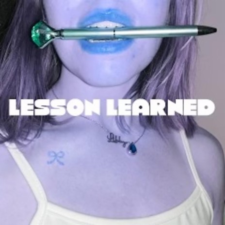 Lesson Learned | Boomplay Music