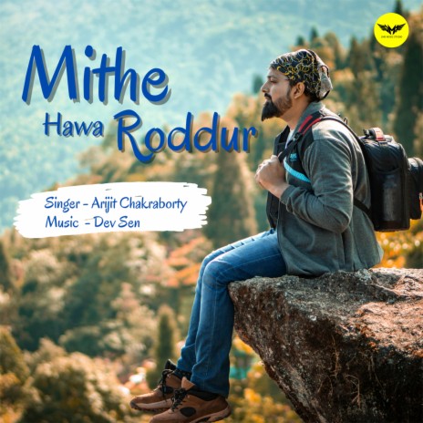 Mithe Hawa Roddur | Boomplay Music