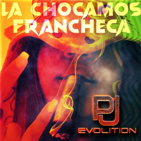 La Chocamos Francheca | Boomplay Music