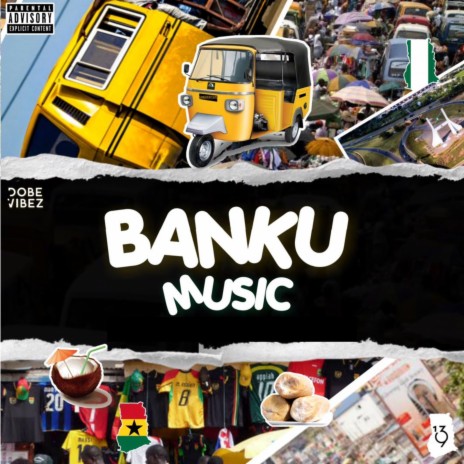 Banku Music | Boomplay Music