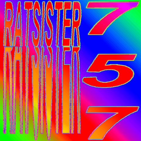 757 ft. buggeyed & RATSISTER | Boomplay Music