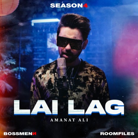 Lai Lag ft. Amanat Ali | Boomplay Music